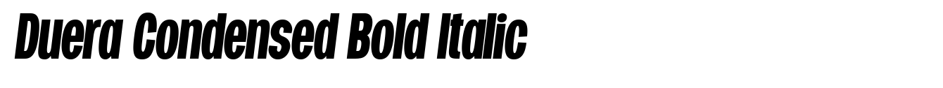 Duera Condensed Bold Italic
